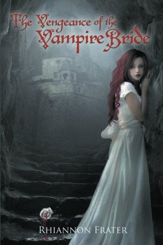 The Vengeance of the Vampire Bride