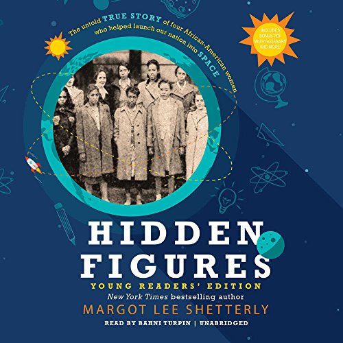 Hidden Figures (Young Readers' Edition)