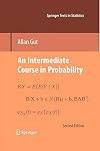 An Intermediate Course in Probability
