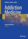 Addiction Medicine: Science and Practice