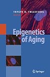 Epigenetics of Aging