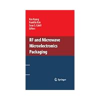 RF and Microwave Microelectronics Packaging