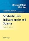 Stochastic Tools in Mathematics and Science (Surveys and Tutorials in the Applied Mathematical Sciences)
