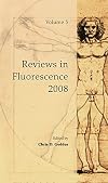 Reviews in fluorescence 2008