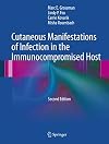 Cutaneous Manifestations of Infection in the Immunocompromised Host