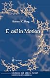 E Coli In Motion