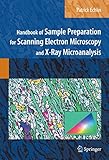Handbook Of Sample Preparation For Scanning Electron Microscopy And Xray Microanalysis