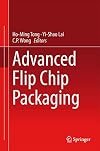 Advanced flip chip packaging