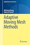 Adaptive Moving Mesh Methods