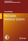 Perishable inventory systems