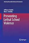 Preventing lethal school violence