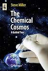 The Chemical Cosmos : A Guided Tour
