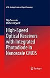 High-speed optical receivers with integrated photodiode in nanoscale CMOS