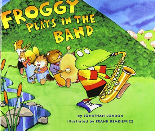 Froggy Plays in the Band book cover