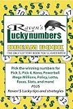 Ravens Lucky Numbers Dream Book The Only Lottery Book Youll Ever Need