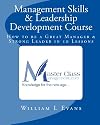 Management Skills & Leadership Development Course: How to be a Great Manager & Strong Leader in 10 Lessons