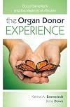The Organ Donor Experience: Good Samaritans and the Meaning of Altruism