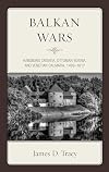 Balkan Wars: Habsburg Croatia, Ottoman Bosnia, and Venetian Dalmatia, 1499–1617