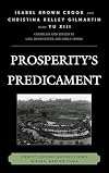 Prosperity's Predicament: Identity, Reform, and Resistance in Rural Wartime China (Asia/Pacific/Perspectives)