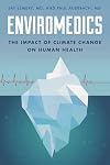 Enviromedics: The Impact of Climate Change on Human Health