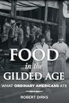 Food in the Gilded Age