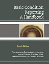 Basic Condition Reporting: A Handbook