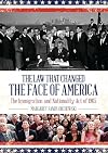The Law that Changed the Face of America: The Immigration and Nationality Act of 1965