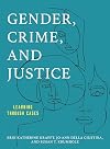 Gender, Crime, and Justice: Learning through Cases