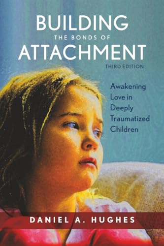 Cover of Building the bonds of attachment