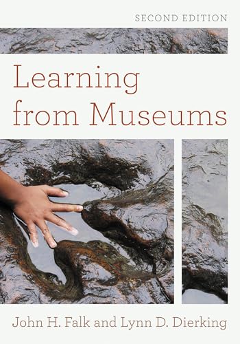 Learning from Museums (By: John H. Falk,Lynn D. Dierking) cover