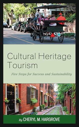 Cultural Heritage Tourism (By: Cheryl M Hargrove) cover