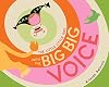 The Little Little Girl with the Big Big Voice