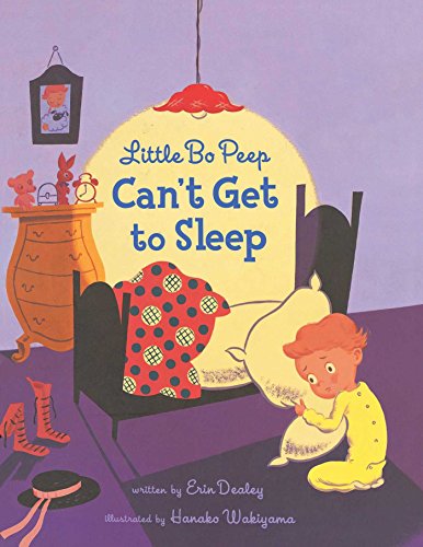 Cover of Little Bo Peep Can't Get to Sleep