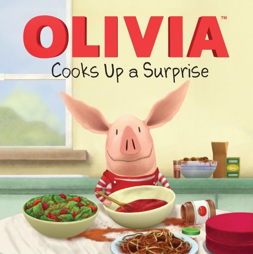 Olivia Cooks Up A Surprise book cover