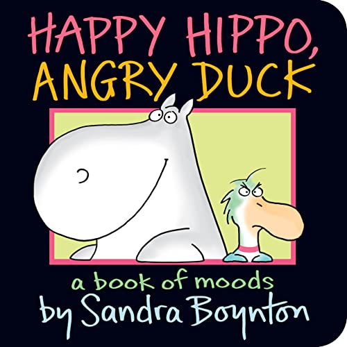 Happy Hippo, Angry Duck book cover