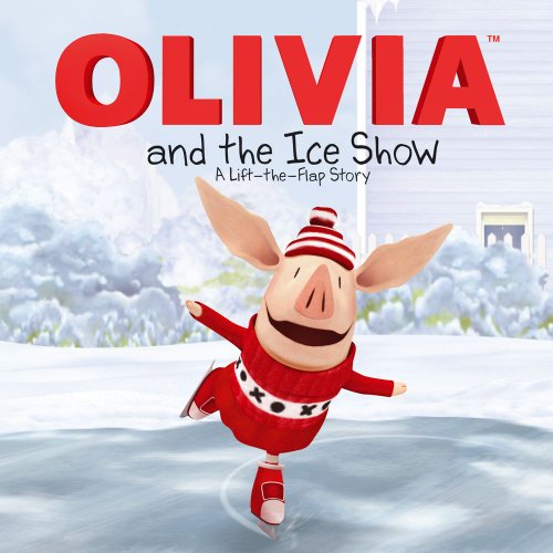 Olivia And The Ice Show book cover