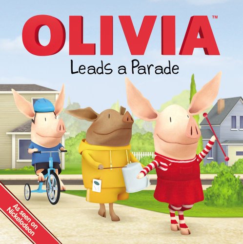 Olivia Leads A Parade book cover