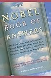 The Nobel Book Of Answers The Dalai Lama Mikhail Gorbachev Shimon Peres A