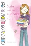 Katie and the Cupcake Cure (1) (Cupcake Diaries)