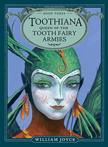 Toothiana, Queen of the Tooth Fairy Armies book cover