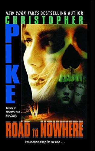 Cover of Road to Nowhere by Christopher Pike