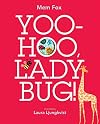 Yoo-Hoo, Ladybug!
