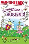Springtime in Bugland! (David Carter's Bugs)