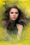 Shine