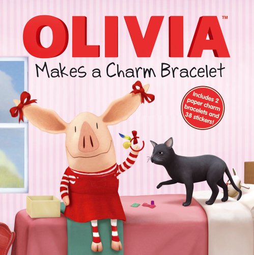 Olivia Makes A Charm Bracelet book cover