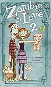 Zombie in Love 2 + 1