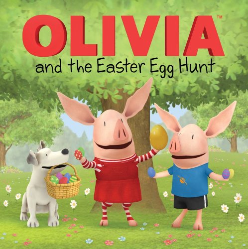Olivia And The Easter Egg Hunt book cover