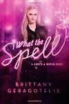 What the Spell