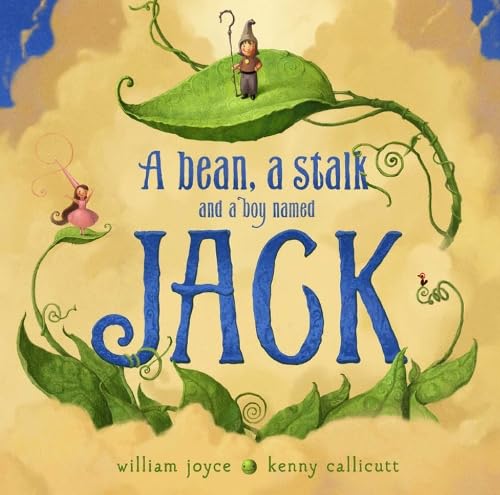 Cover of Bean, a Stalk and a Boy Named Jack