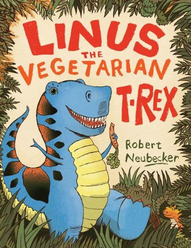 Cover of Linus the Vegetarian T. Rex